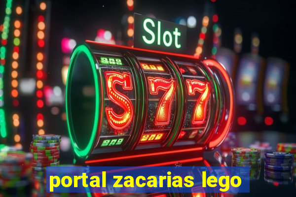 portal zacarias lego